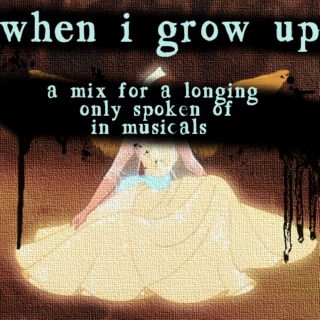 when i grow up