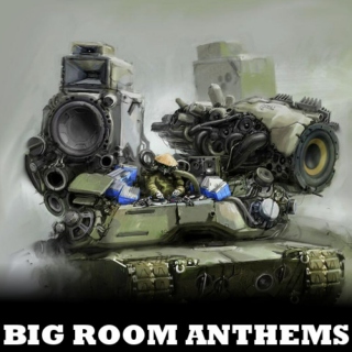 Big Room Anthems 2014