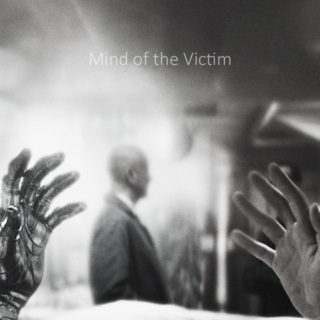 Mind of the Victim
