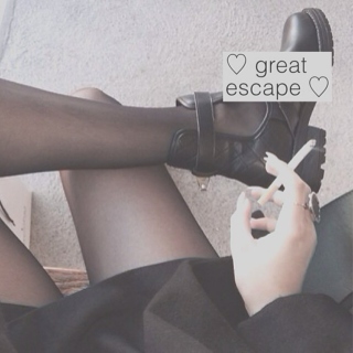 ☼ great escape ☼