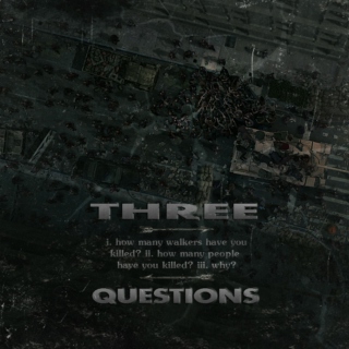three questions
