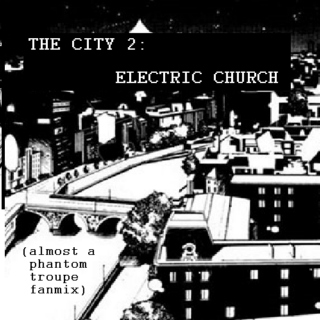 CITY 2: ELECTRIC CHURCH