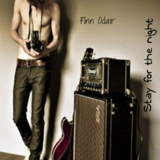 Finn Odair- Stay the Night