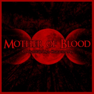 Mother of Blood