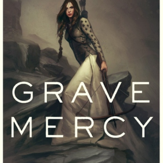Grave Mercy 
