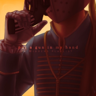 put a gun in my hand