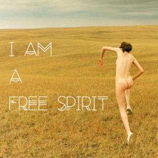 I AM A FREE SPIRIT