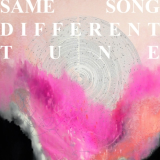 Same Song Different Tune