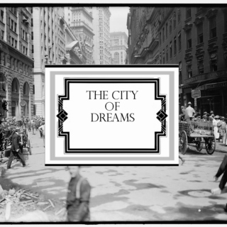 The City of Dreams