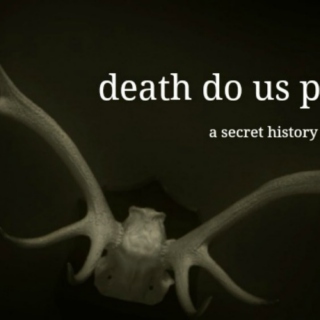 till death do us part: a fanmix for the secret history