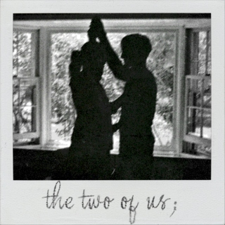the two of us;