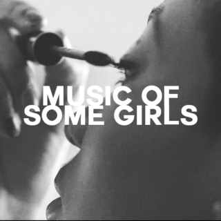 Some Girls Soundtrack