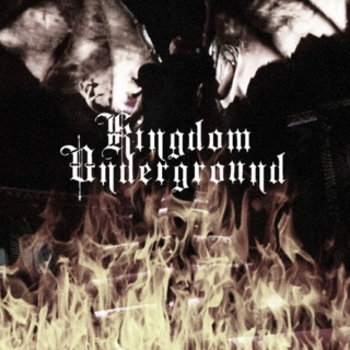 Kingdom Underground