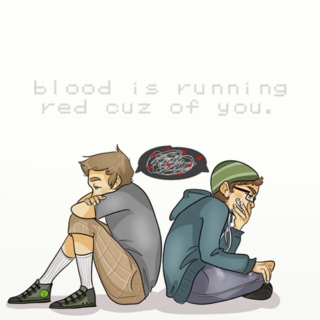blood is running red cuz of you.