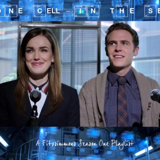 one cell in the sea || a season one fitzsimmons playlist
