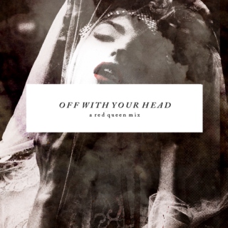 Off With Your Head