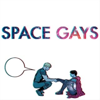space gays