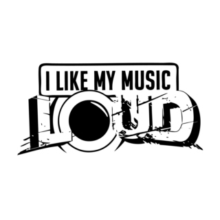 I Like my Music LOUD!!