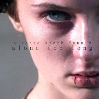 alone too long