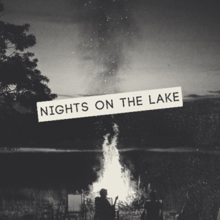 nights on the lake 