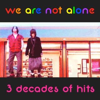 we are not alone ~ three decades of music hits