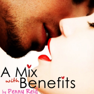  A Mix with Benefits