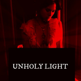 Unholy Light