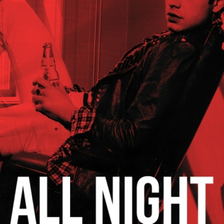 All Night - A Playlist