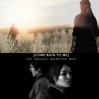 come back to me [abigail marston]