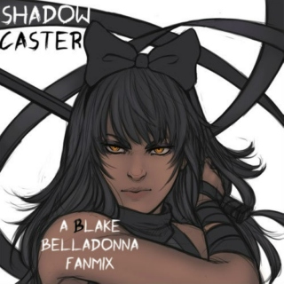 SHADOW CASTER