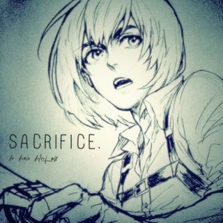 Sacrifice.
