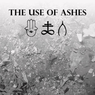 The Use of Ashes