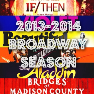 2013-2014 Broadway Season