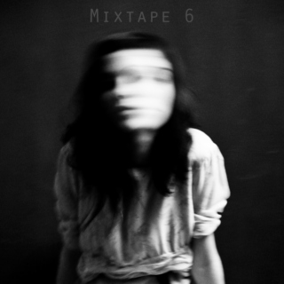 Mixtape #6