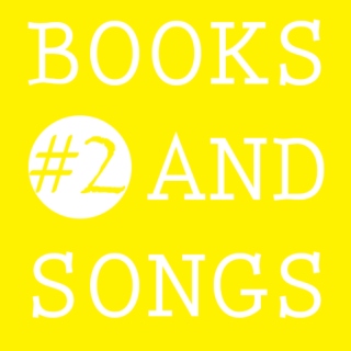 Books and Songs #2