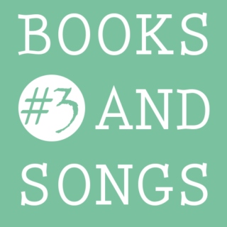 Books and Songs #3