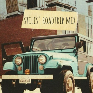 stiles' roadtrip mix