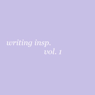 writing inspiration [vol.1]