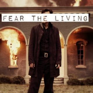 Fear the Living