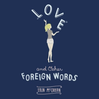 ❤︎ Love & Other Foreign Words Playlist