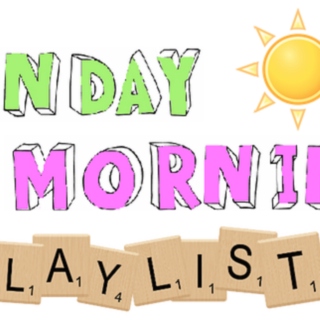 sunday morning playlist