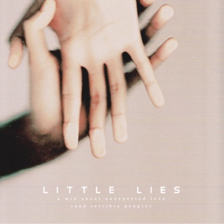 little lies