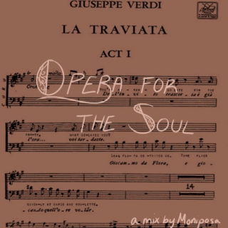 Opera for the Soul