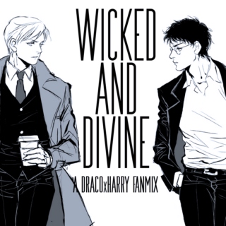 Wicked and Divine