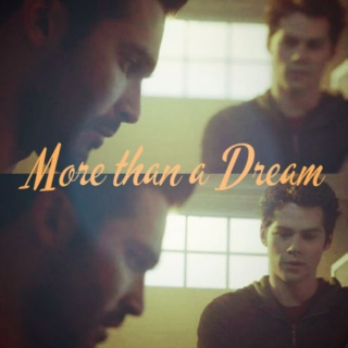 More than a Dream
