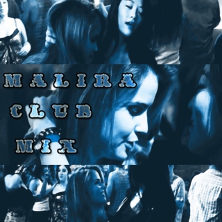 Malira Club Mix