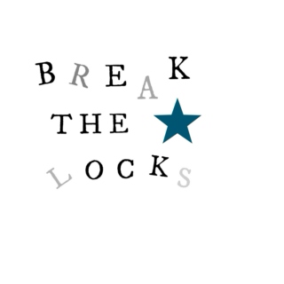 break the locks