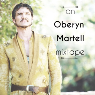 A tribute - Oberyn Martell