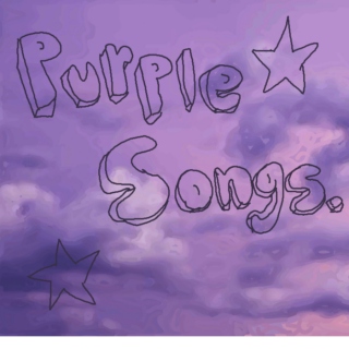 ☆ Purple songs ☆