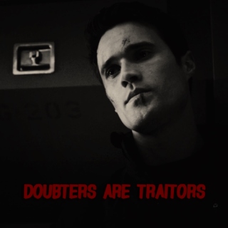 doubters are traitors